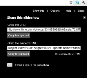 (If you want to display your flickr slideshow on your WordPress, copy the embed HTML link. Otherwise copy the grab URL to get the RSS feed.)